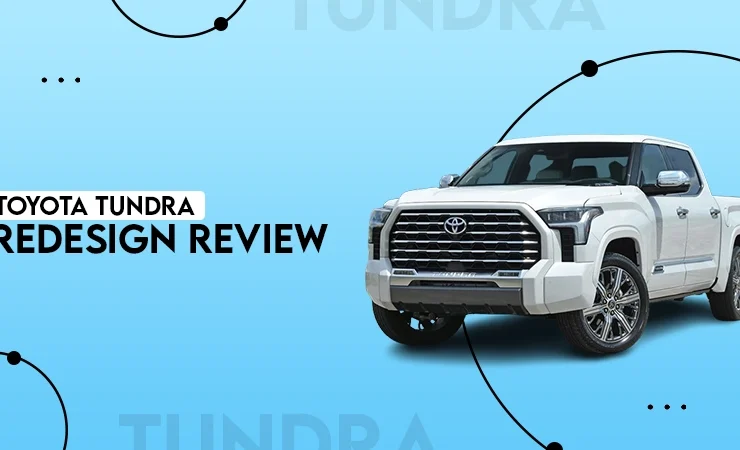 Tundra Redesign Review