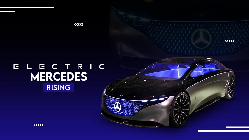 ELECTRIC MERCEDES RISING