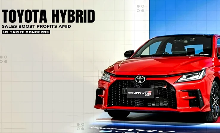 toyota hybrid sales boost profits amid us tariff concerns