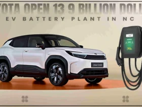 toyota open 13 9 billion dollar ev battery plant in nc