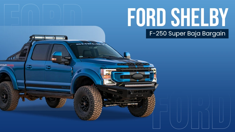 Ford Shelby F-250